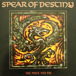 Spear Of Destiny - The Price You Pay - 1988