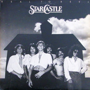 Starcastle - Real To Reel