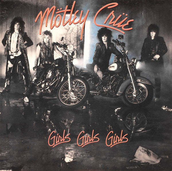Mötley Crüe - Girls, Girls, Girls