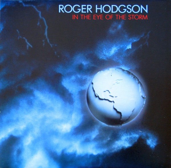 Roger Hodgson - In The Eye Of The Storm - 1984