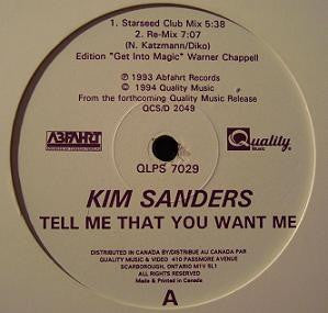 Kim Sanders - Tell Me That You Want Me