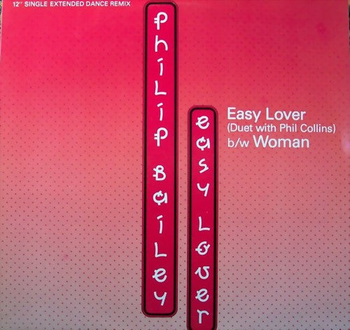 Philip Bailey - Easy Lover (Extended Dance Remix) b/w Woman - 1985