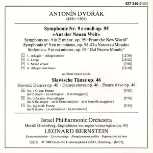 Antonín Dvořák, Israel Philharmonic Orchestra, Leonard Bernstein - Symphony No. 9 »Aus Der Neuen Welt = From The New World = Du Nouveau Monde«, 3 Slawische Tänze = 3 Slavonic Dances = 3 Danses Slaves (CD) - 1989