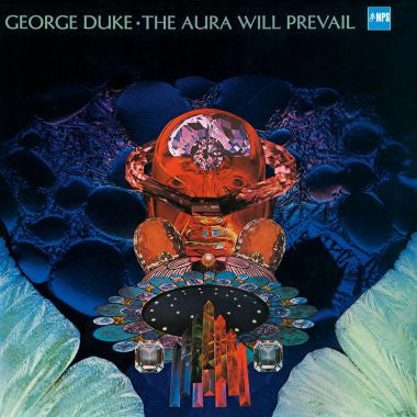 George Duke - The Aura Will Prevail Vinyl Record