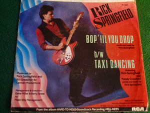 Rick Springfield - Bop 'Til You Drop / Taxi Dancing - 1984