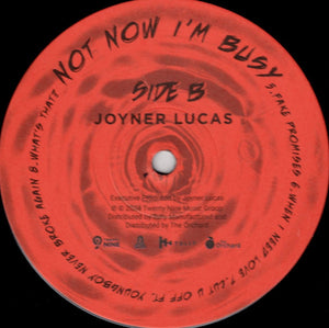 Joyner Lucas - Not Now, I'm Busy