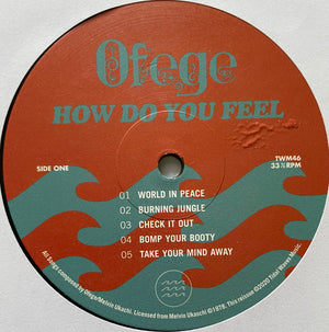 Ofege - How Do You Feel - 2020