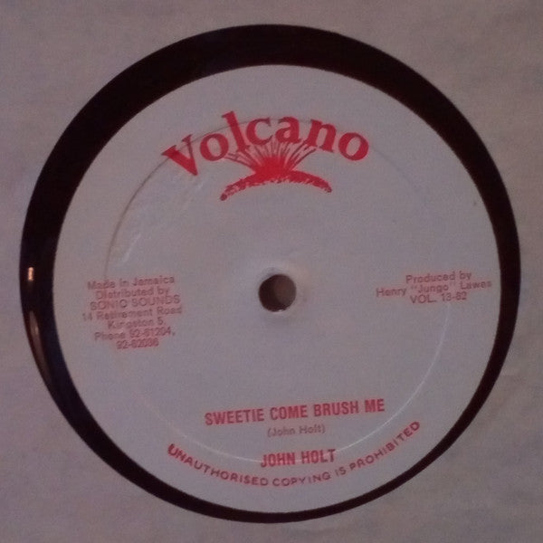 John Holt - Sweetie Come Brush Me / Two Big Sounds