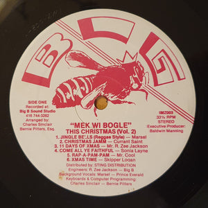 Various - "Mek Wi Bogle" This Christmas (Vol. 2)
