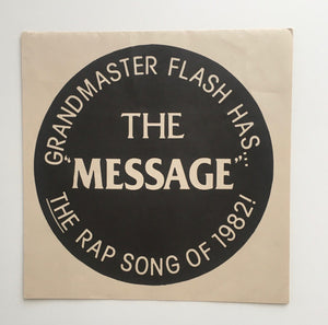 Grandmaster Flash & The Furious Five - The Message