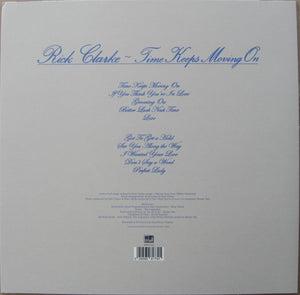 Rick Clarke - Time Keeps Moving On - 2024