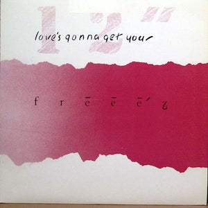 Freeez - Love's Gonna Get You