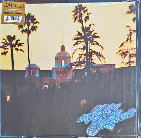 Eagles - Hotel California - 2022