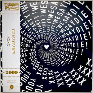 You Say Party! We Say Die! - XXXX