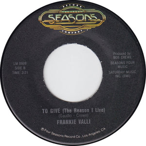 Frankie Valli - Can't Take My Eyes Off You / To Give (The Reason I Live) -