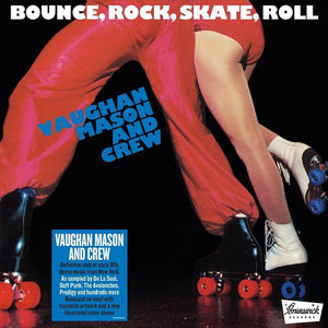 Vaughan Mason & Crew - Bounce, Rock, Skate, Roll - 2022