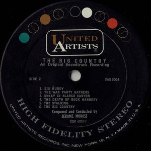 Jerome Moross - The Big Country (Original Music From The Motion Picture Sound Track)