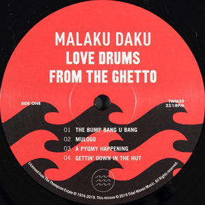 Malaku Daku - Love Drums From The Ghetto - 2019