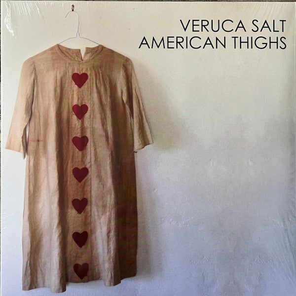 Veruca Salt - American Thighs