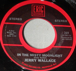 Jerry Wallace - In The Misty Moonlight / How The Time Flies