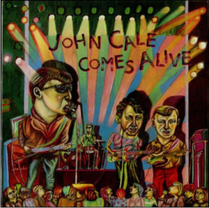 John Cale - John Cale Comes Alive - 1984