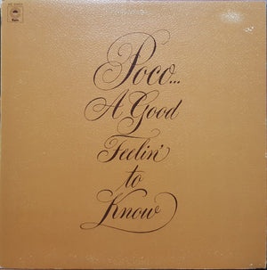 Poco (3) - A Good Feelin' To Know