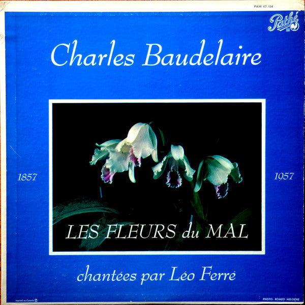 Léo Ferré - Les Fleurs Du Mal Chantées Par Léo Ferré