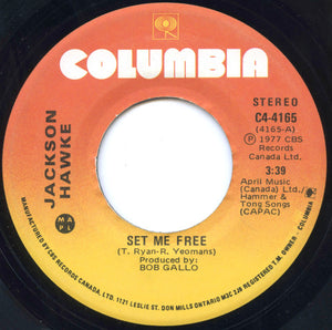 Jackson Hawke - Set Me Free - 1977