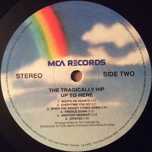 Tragically Hip, The - Up To Here - 2016