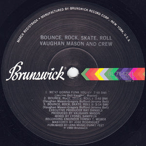 Vaughan Mason & Crew - Bounce, Rock, Skate, Roll - 1980