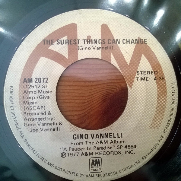 Gino Vannelli - I Just Wanna Stop / The Surest Things Can Change - 1978