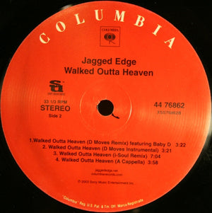 Jagged Edge (2) - Walked Outta Heaven (The Remixes)