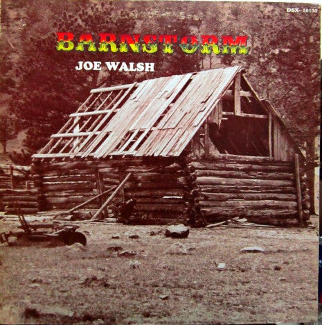 Joe Walsh - Barnstorm - 1972
