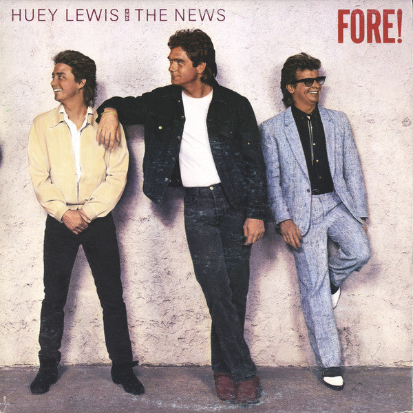 Huey Lewis & The News - Fore! - 1986