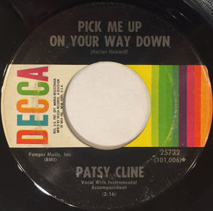 Patsy Cline - Always / Pick Me Up On Your Way Down