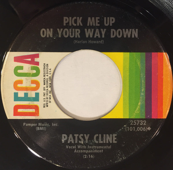 Patsy Cline - Always / Pick Me Up On Your Way Down