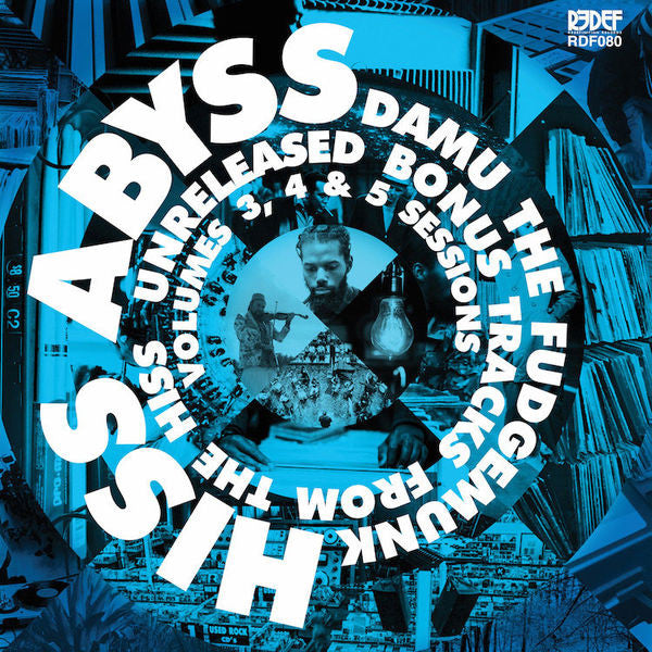 Damu The Fudgemunk - HISS Abyss: Unreleased Bonus Tracks From The HISS Volumes 3, 4 & 5 Sessions - 2015