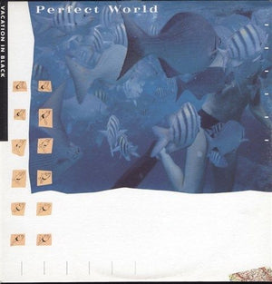 Perfect World - Vacation In Black - 1986