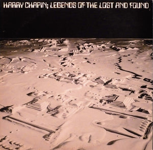 Harry Chapin - Legends Of The Lost And Found - 1979