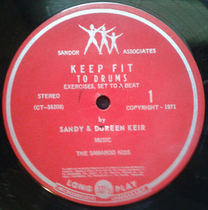 Sandy & Doreen Keir,The Samaroo Kids - ,  Keep Fit To Drums Vinyl Record