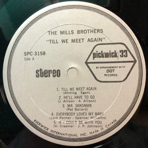Mills Brothers, The - Till We Meet Again - 1968