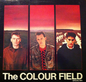 Colourfield, The - The Colour Field (Special Mix) - 1984
