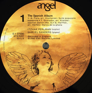 Itzhak Perlman, Samuel Sanders (2) : Pablo de Sarasate - Manuel De Falla - Enrique Granados - Ernesto Halffter - The Spanish Album - 1980