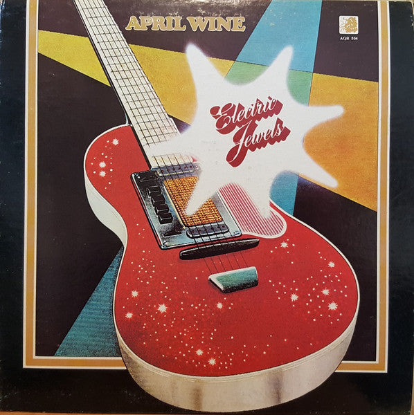 April Wine - Electric Jewels
