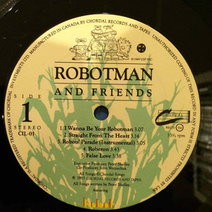 Robotman And Friends - Straight From The Heart