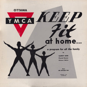 Sandy Keir - Keep Fit At Home, A Program For All The Family