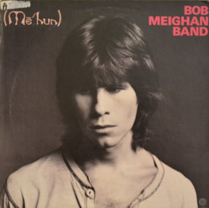 The Bob Meighan Band - (Me'hun)