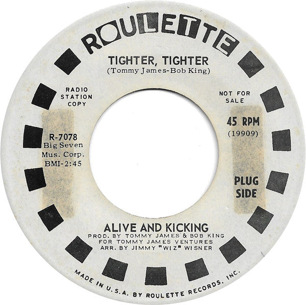 Alive 'N Kickin' - Tighter, Tighter - 1970