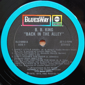B.B. King - Back In The Alley (The Classic Blues Of B.B.King)