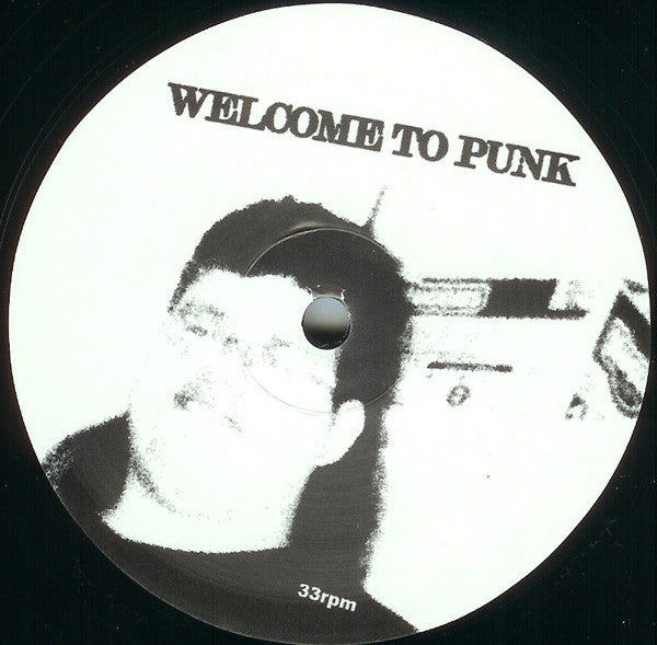 The Secret Prostitutes - Welcome To Punk, Viva La Evolución, We Can Do Whatever We Want